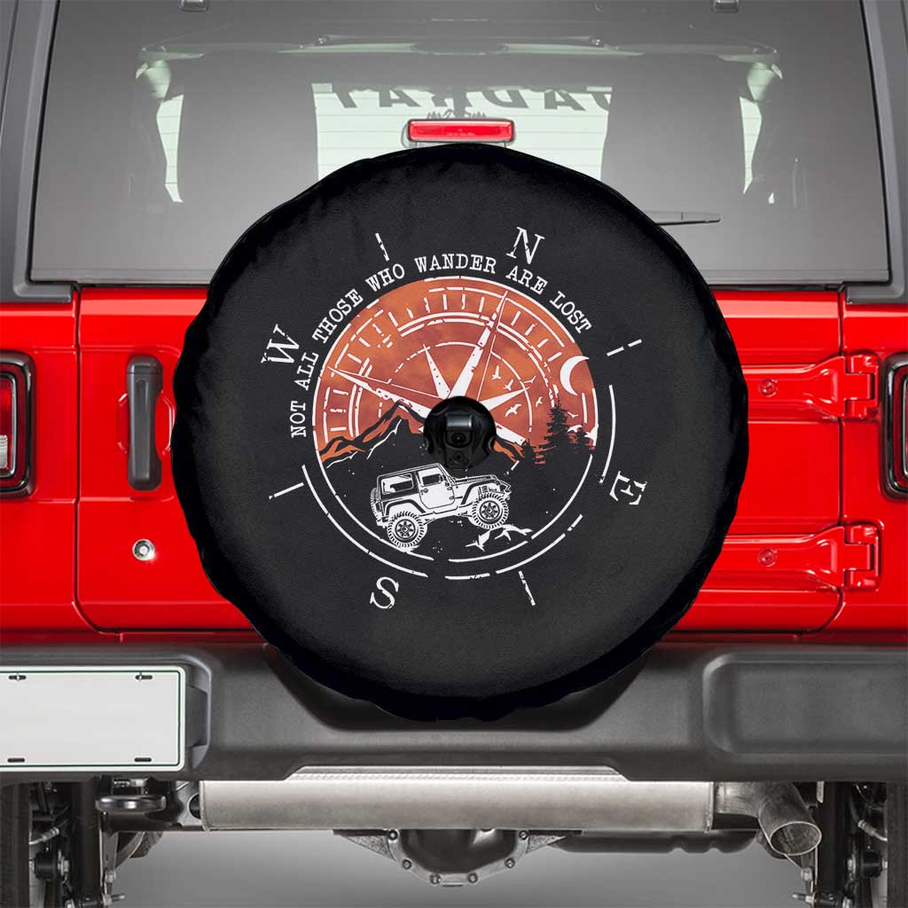 Not All Those Who Wander Are Lost Spare Tire Cover Compass Off Road Car - Wonder Print Shop