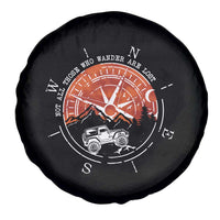 Not All Those Who Wander Are Lost Spare Tire Cover Compass Off Road Car - Wonder Print Shop