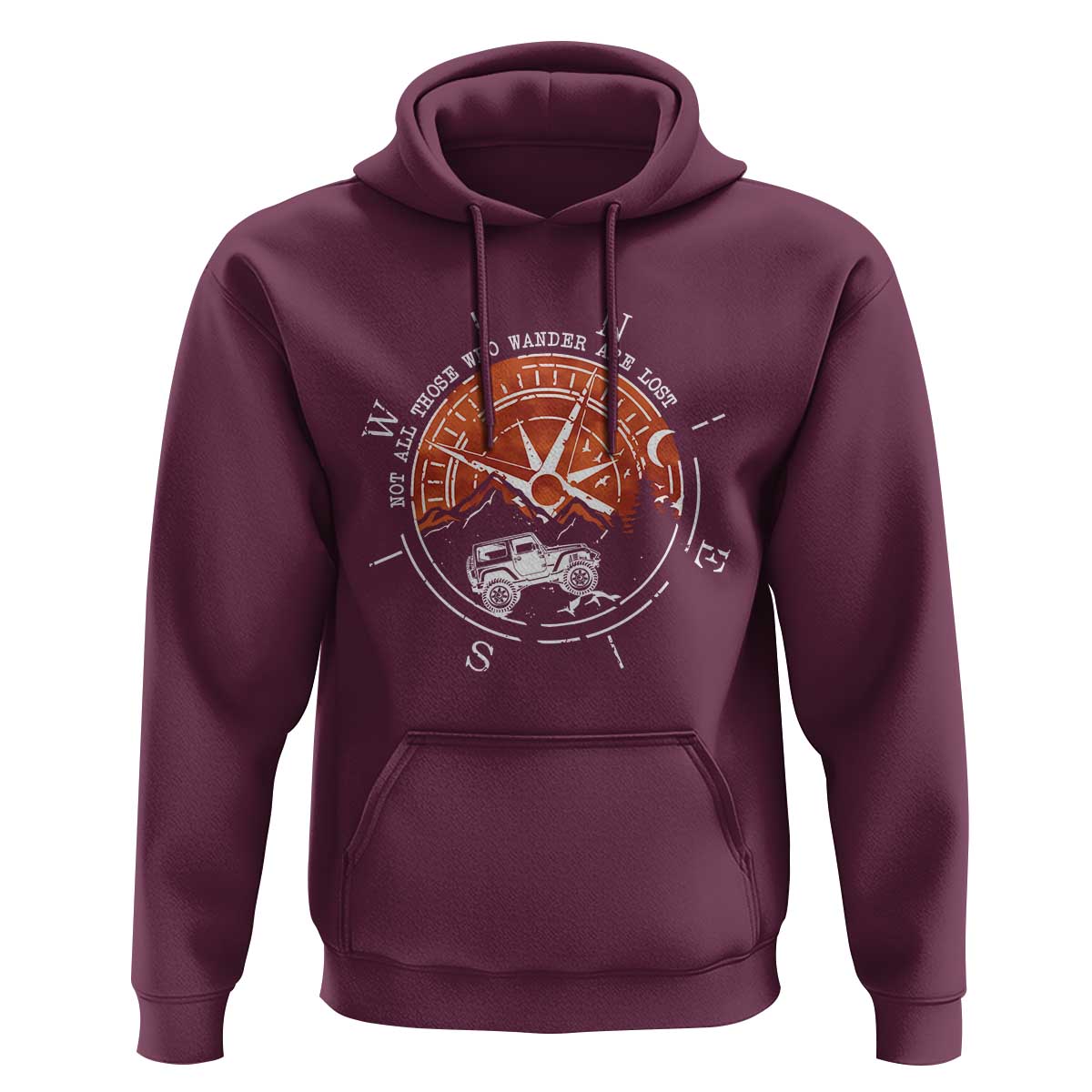 Not All Those Who Wander Are Lost Hoodie Compass Off Road Car - Wonder Print Shop