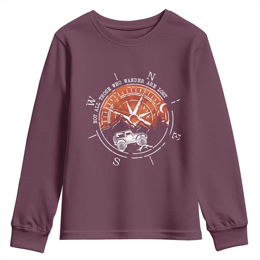 Not All Those Who Wander Are Lost Youth Sweatshirt Compass Off Road Car - Wonder Print Shop