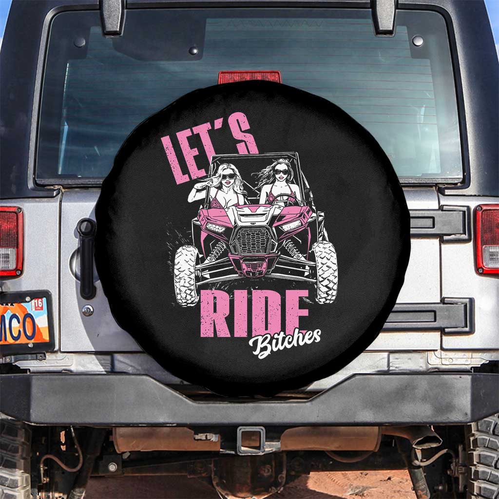 Funny Lets Ride Bitches Spare Tire Cover UTV SXS Four Wheeler UTV Offroad Mudding - Wonder Print Shop