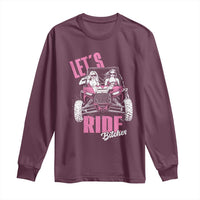 Funny Lets Ride Bitches Long Sleeve Shirt UTV SXS Four Wheeler UTV Offroad Mudding - Wonder Print Shop