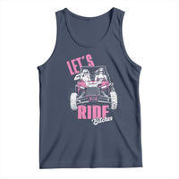 Funny Lets Ride Bitches Tank Top UTV SXS Four Wheeler UTV Offroad Mudding - Wonder Print Shop
