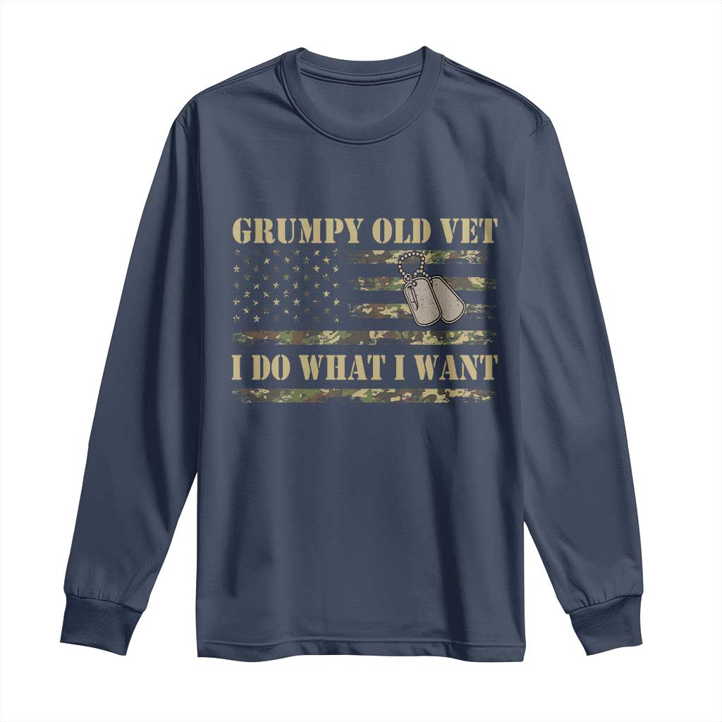 Funny Grumpy Old Vet I Do What I Want Long Sleeve Shirt Military Veteran Camo American Flag - Wonder Print Shop