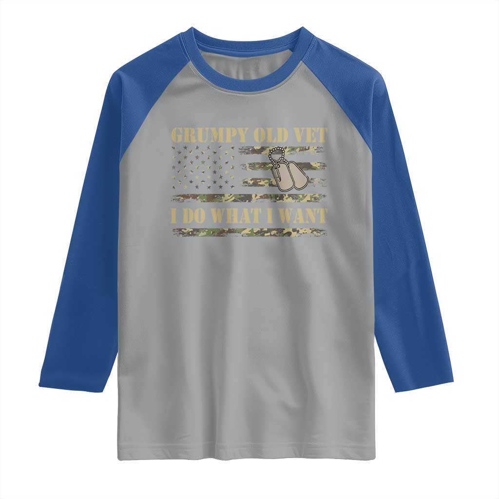 Funny Grumpy Old Vet I Do What I Want Raglan Shirt Military Veteran Camo American Flag - Wonder Print Shop