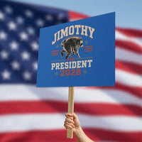 Jimothy For President 2028 Protest Sign Funny Jimothy The Raccoon Seattle Trash Panda Meme