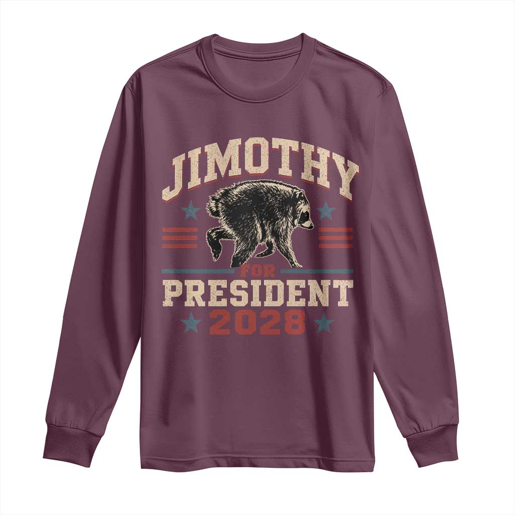 Jimothy For President 2028 Long Sleeve Shirt Funny Jimothy The Raccoon Seattle Trash Panda Meme