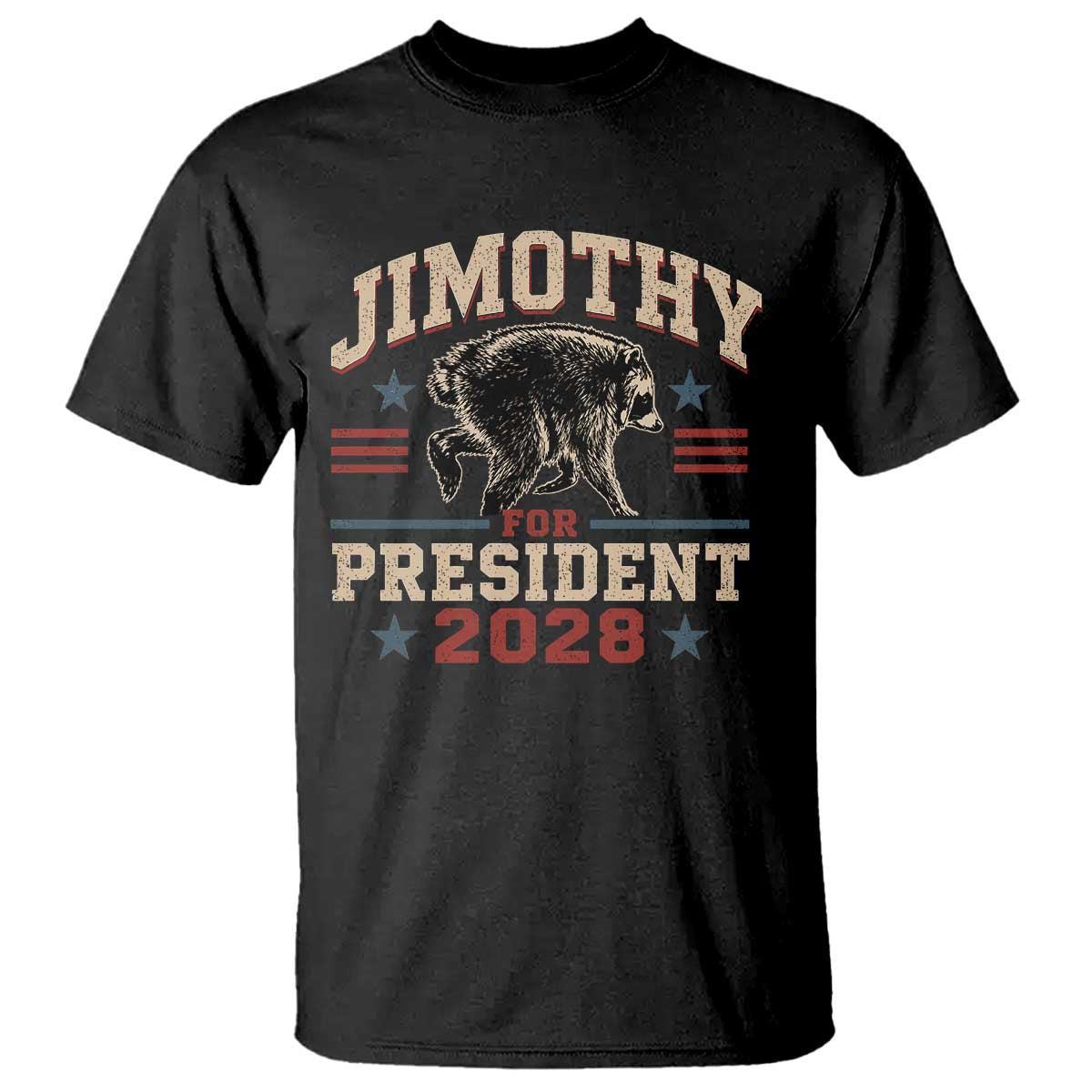 Jimothy For President 2028 T Shirt Funny Jimothy The Raccoon Seattle Trash Panda Meme