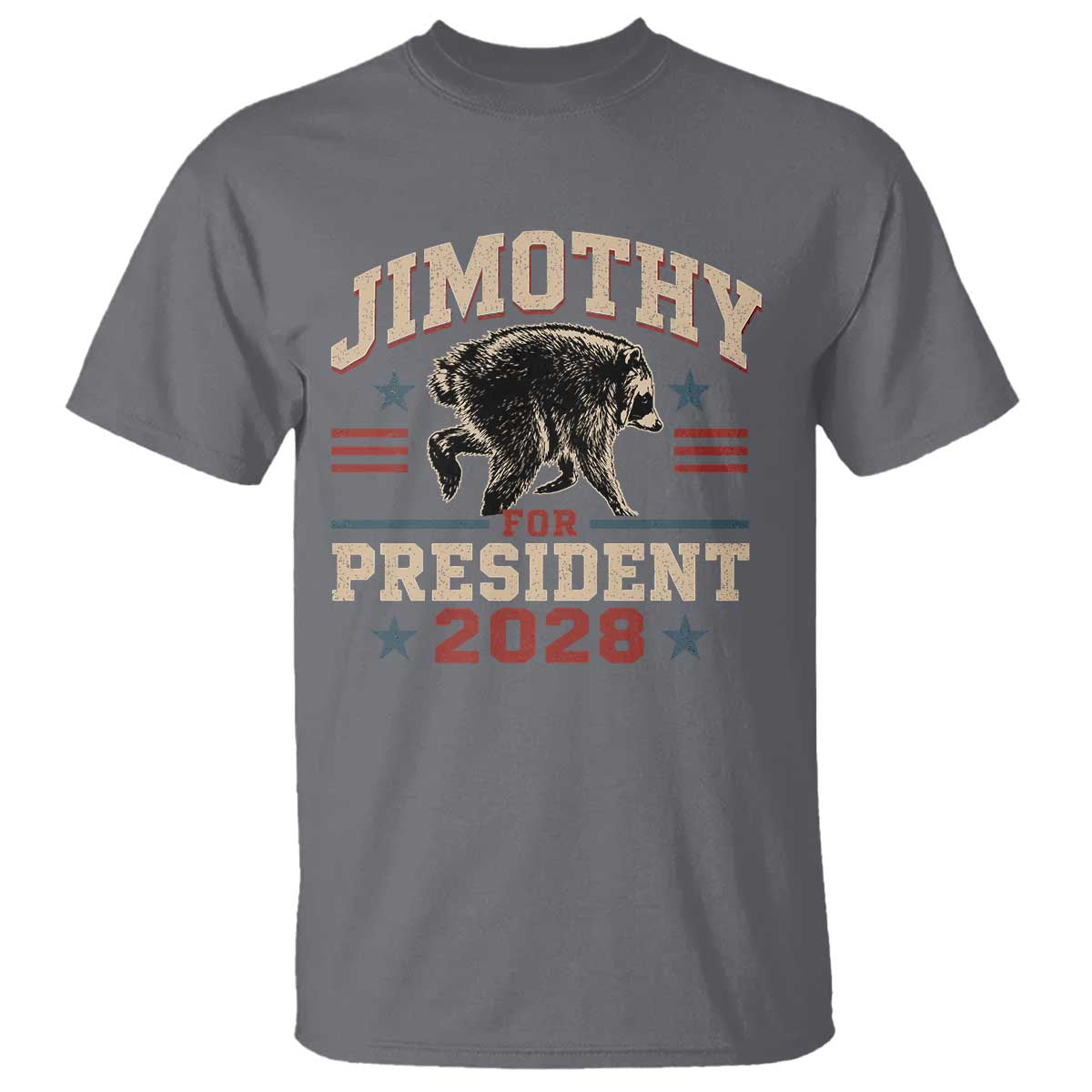 Jimothy For President 2028 T Shirt Funny Jimothy The Raccoon Seattle Trash Panda Meme