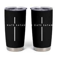 I Hate Satan Funny Christian Faith Statement Tumbler Cup