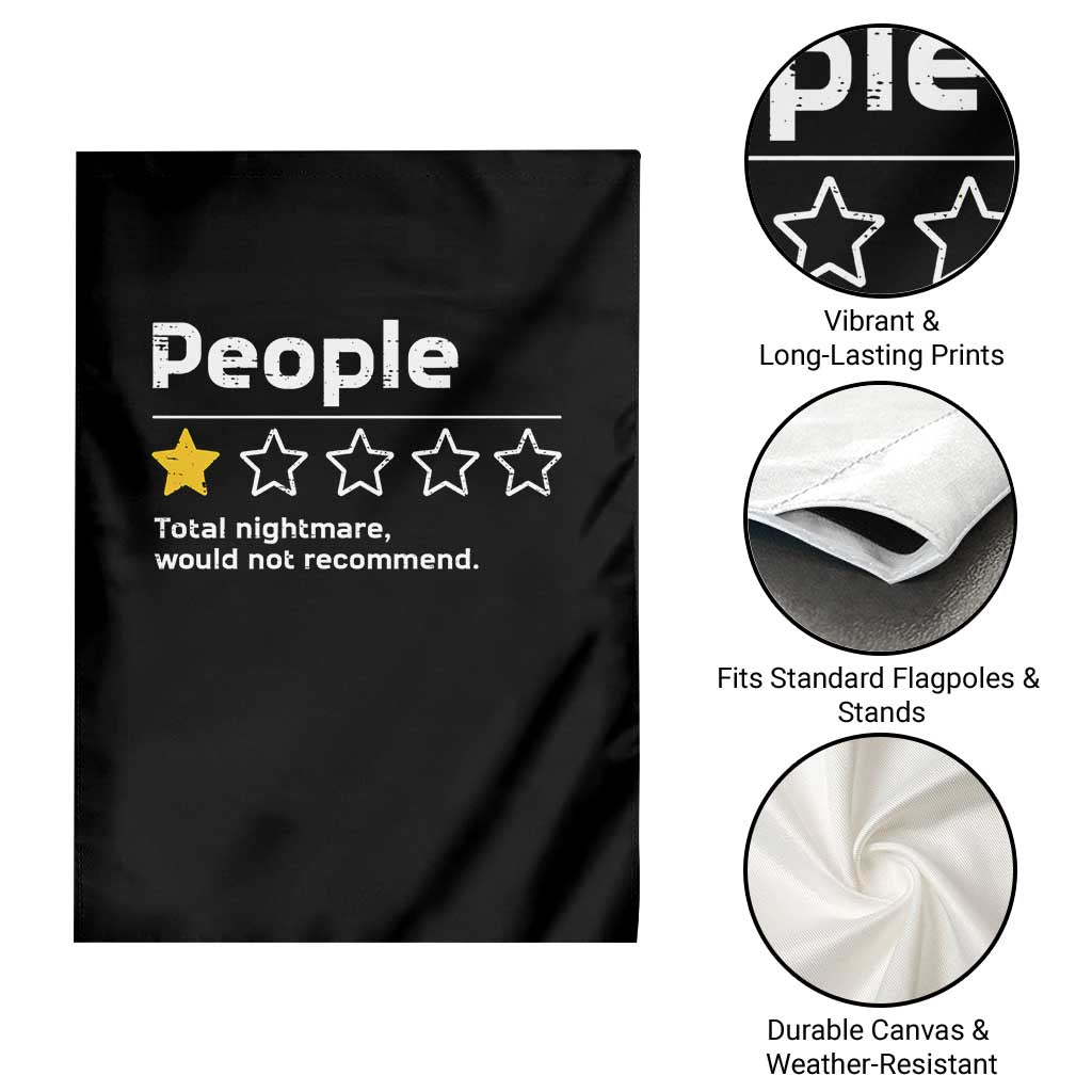 People 1 Star Total Nightmare Would Not Recommend Garden Flag Funny Sarcastic