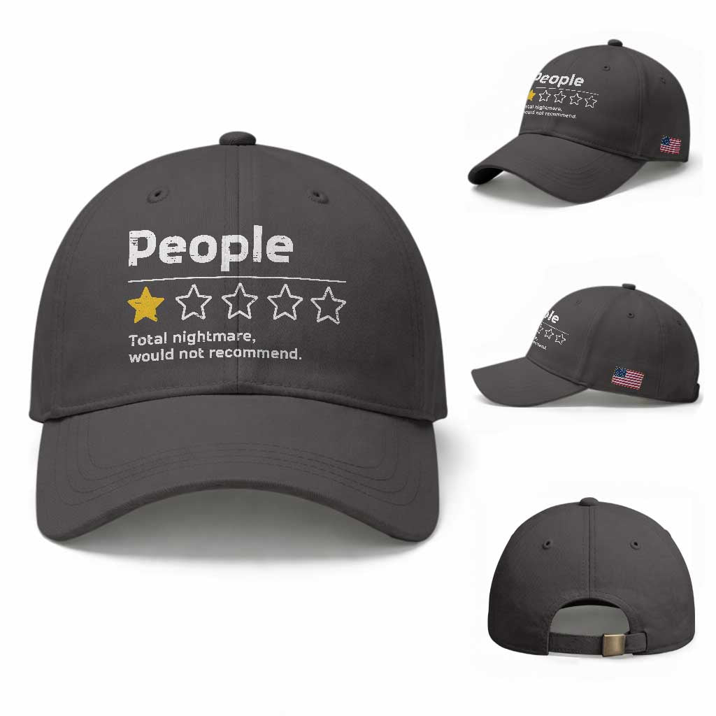 People 1 Star Total Nightmare Would Not Recommend Baseball Cap Funny Sarcastic