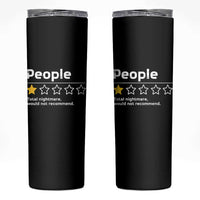 People 1 Star Total Nightmare Would Not Recommend Skinny Tumbler Funny Sarcastic