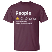 People 1 Star Total Nightmare Would Not Recommend T Shirt Funny Sarcastic