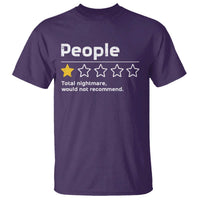 People 1 Star Total Nightmare Would Not Recommend T Shirt Funny Sarcastic