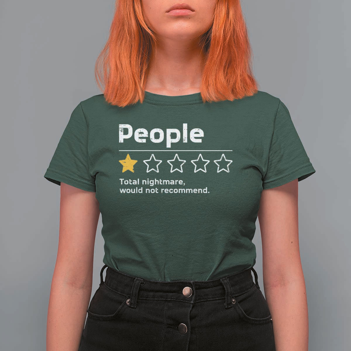 People 1 Star Total Nightmare Would Not Recommend T Shirt For Women Funny Sarcastic