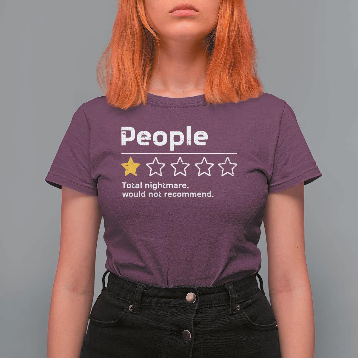 People 1 Star Total Nightmare Would Not Recommend T Shirt For Women Funny Sarcastic