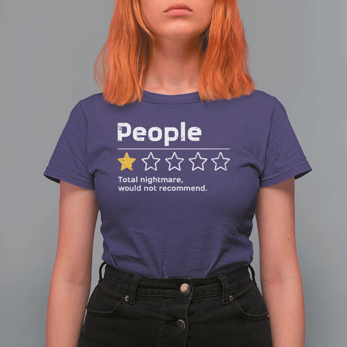People 1 Star Total Nightmare Would Not Recommend T Shirt For Women Funny Sarcastic