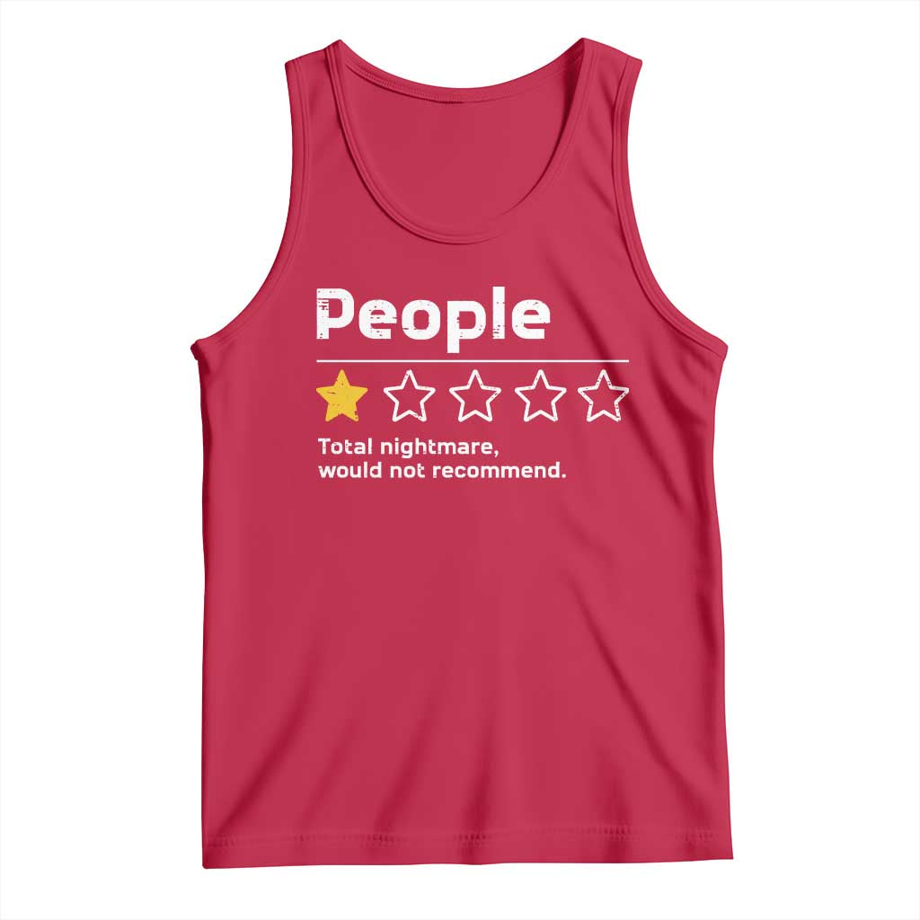 People 1 Star Total Nightmare Would Not Recommend Tank Top Funny Sarcastic