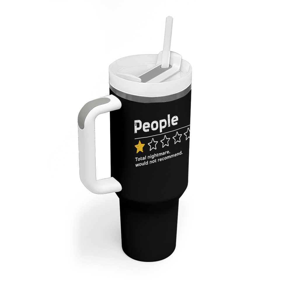People 1 Star Total Nightmare Would Not Recommend Tumbler With Handle Funny Sarcastic