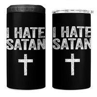 I Hate Satan 4 in 1 Can Cooler Tumbler Funny Christian Jesus Cross