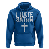 I Hate Satan Hoodie Funny Christian Jesus Cross