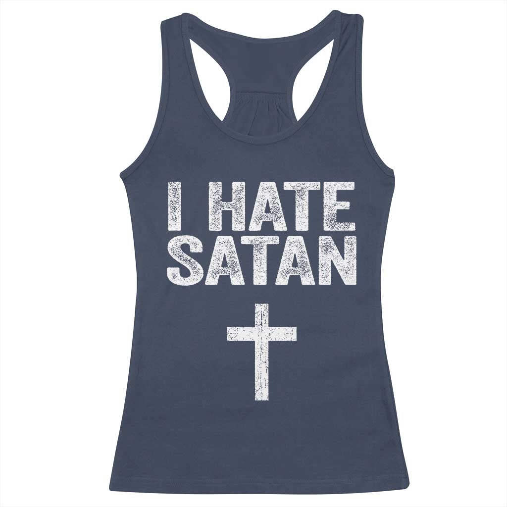 I Hate Satan Racerback Tank Top Funny Christian Jesus Cross