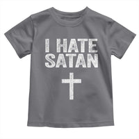 I Hate Satan Toddler T Shirt Funny Christian Jesus Cross