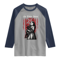 Not Today Jesus Gothic Dark Art Creepy Halloween Raglan Shirt