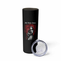 Not Today Jesus Gothic Dark Art Creepy Halloween Skinny Tumbler