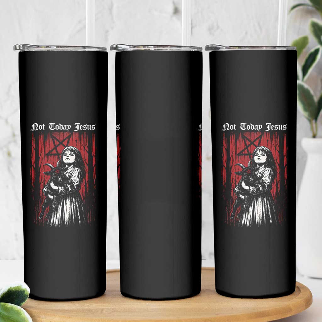 Not Today Jesus Gothic Dark Art Creepy Halloween Skinny Tumbler