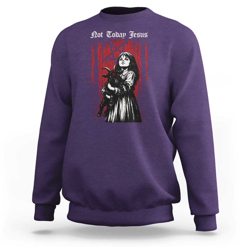 Not Today Jesus Gothic Dark Art Creepy Halloween Sweatshirt