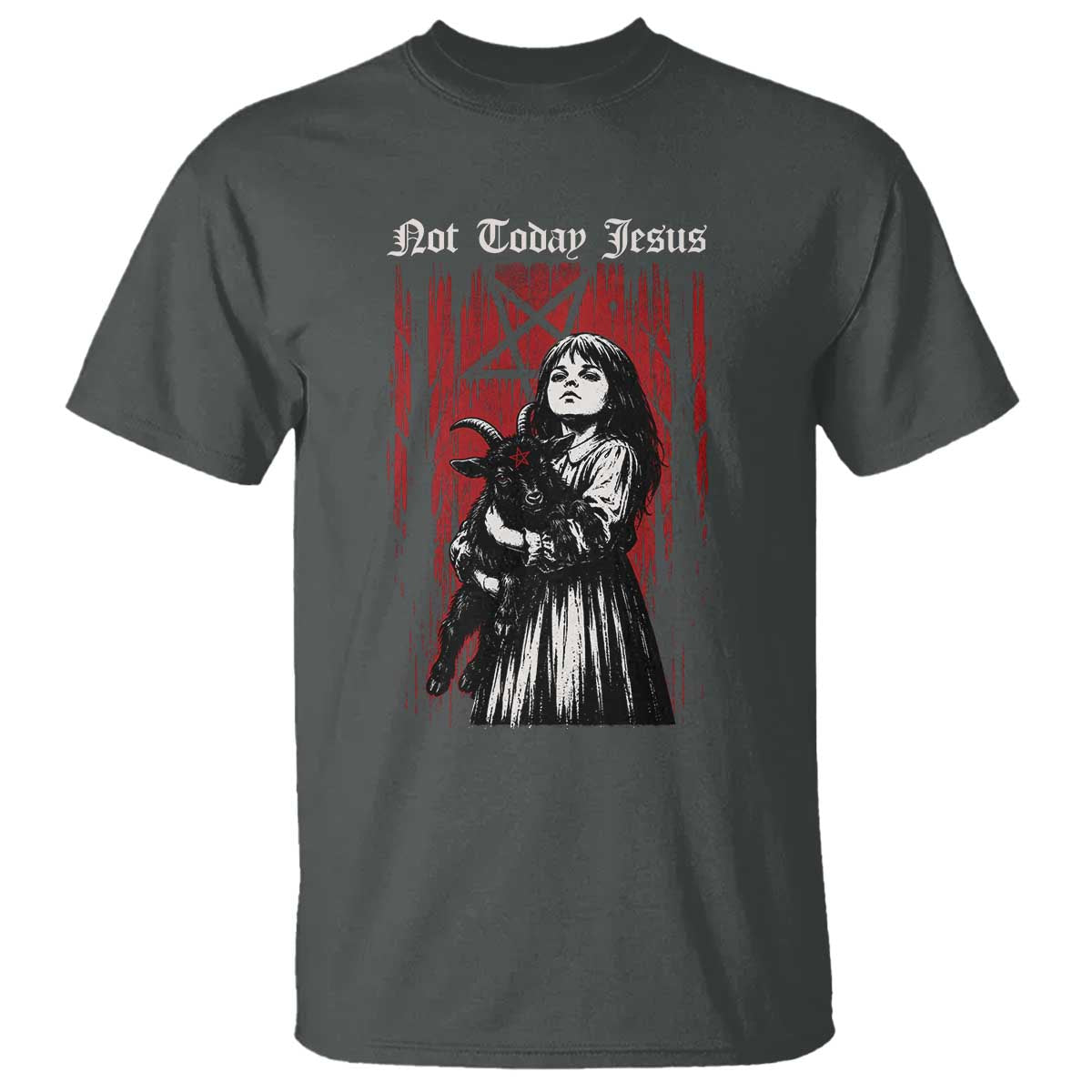 Not Today Jesus Gothic Dark Art Creepy Halloween T Shirt