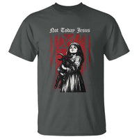 Not Today Jesus Gothic Dark Art Creepy Halloween T Shirt