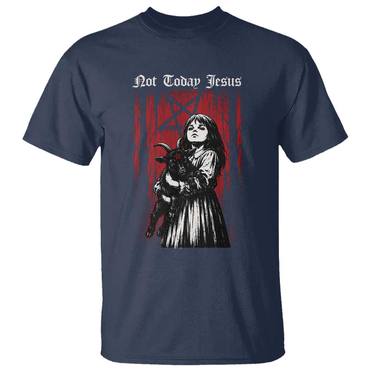 Not Today Jesus Gothic Dark Art Creepy Halloween T Shirt