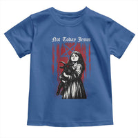 Not Today Jesus Gothic Dark Art Creepy Halloween Toddler T Shirt