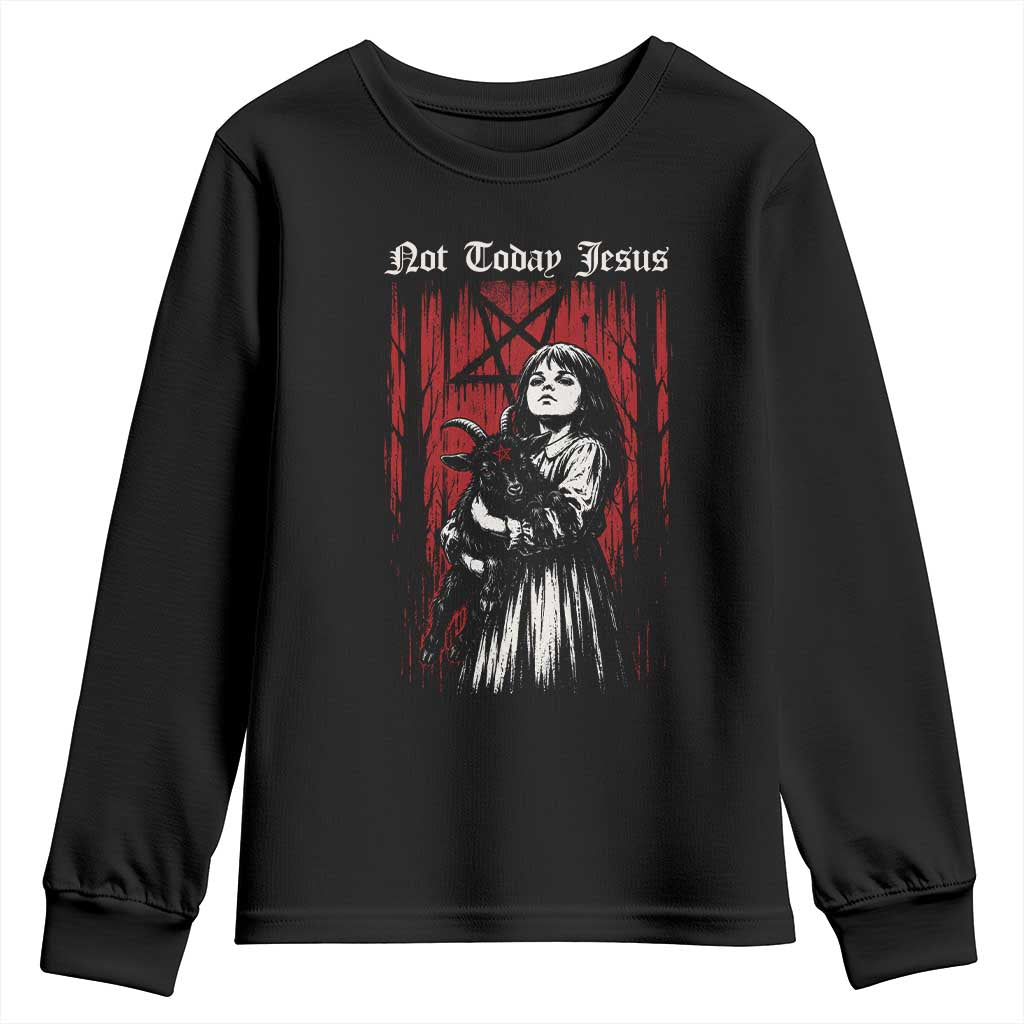 Not Today Jesus Gothic Dark Art Creepy Halloween Youth Sweatshirt