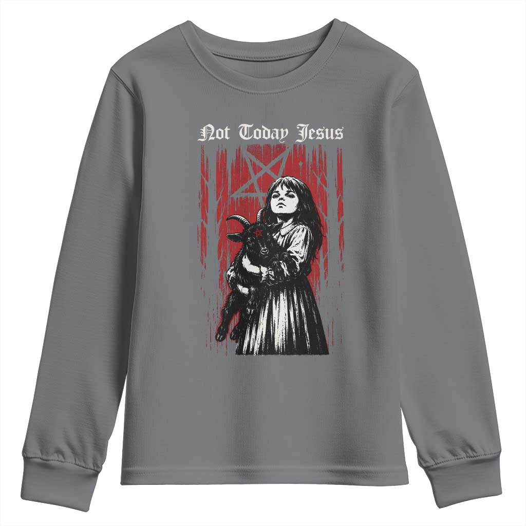 Not Today Jesus Gothic Dark Art Creepy Halloween Youth Sweatshirt