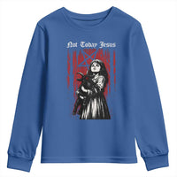 Not Today Jesus Gothic Dark Art Creepy Halloween Youth Sweatshirt