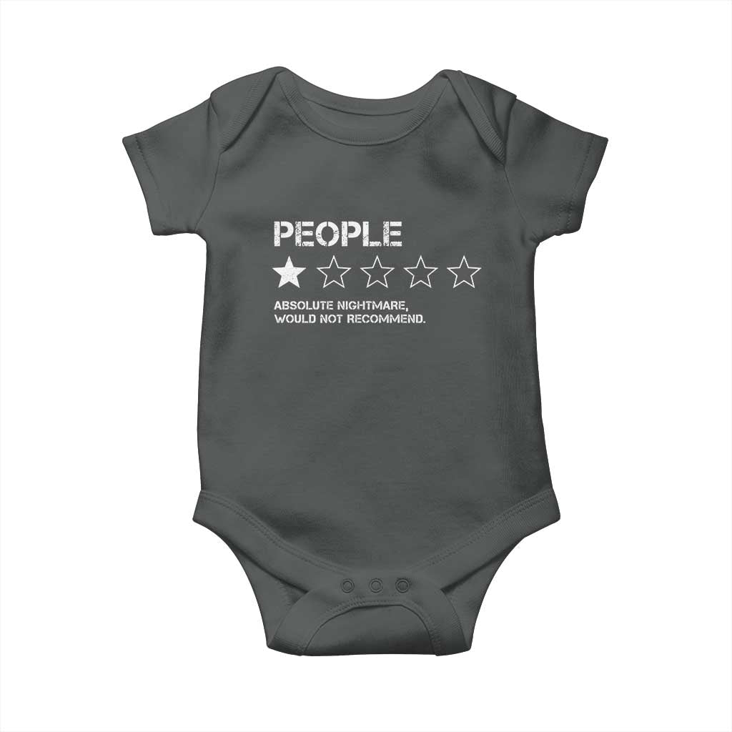 People 1 Star Absolute Nightmare Would Not Recommend Baby Onesie Funny Bold Text