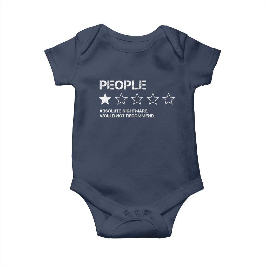 People 1 Star Absolute Nightmare Would Not Recommend Baby Onesie Funny Bold Text
