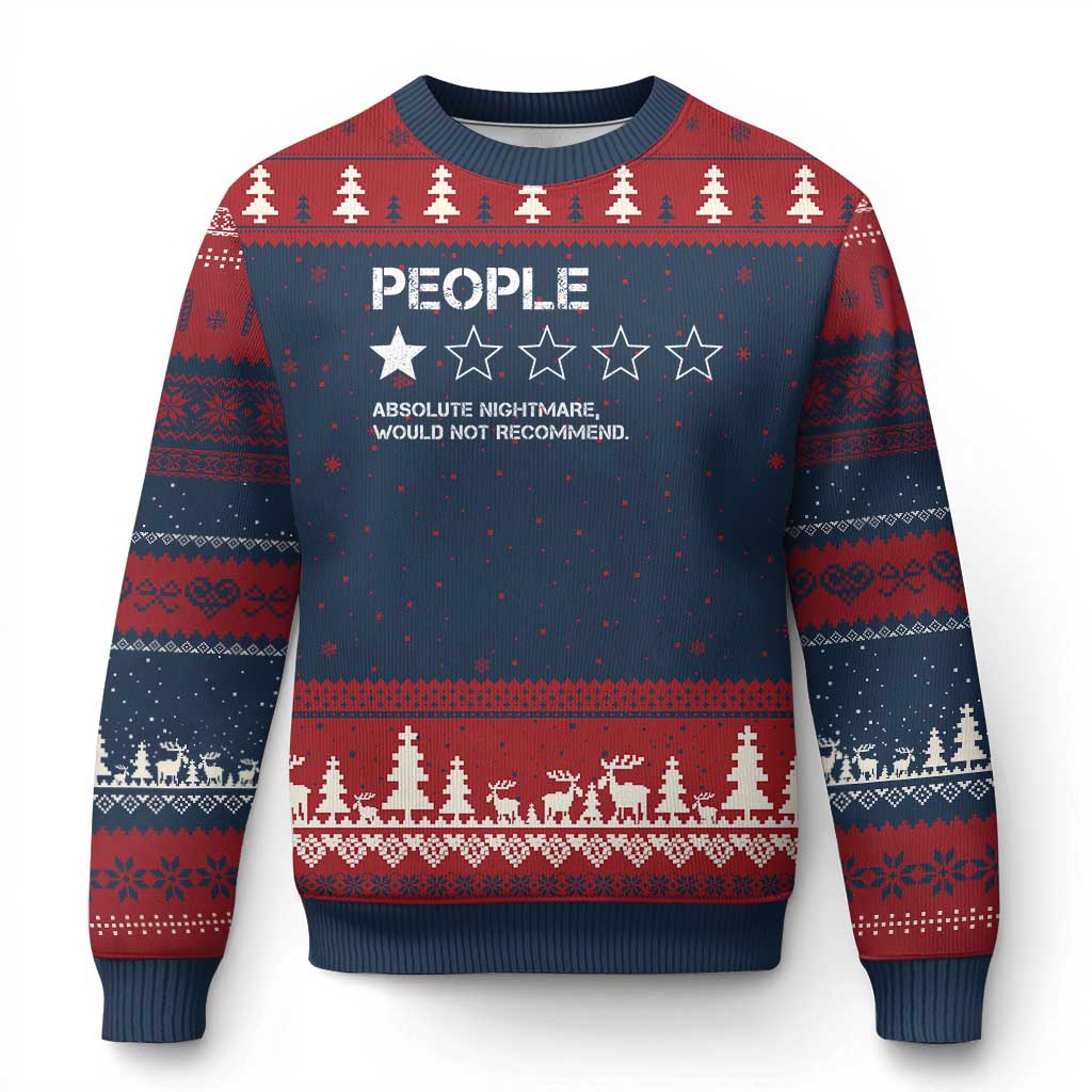People 1 Star Absolute Nightmare Would Not Recommend Ugly Christmas Sweater Funny Bold Text