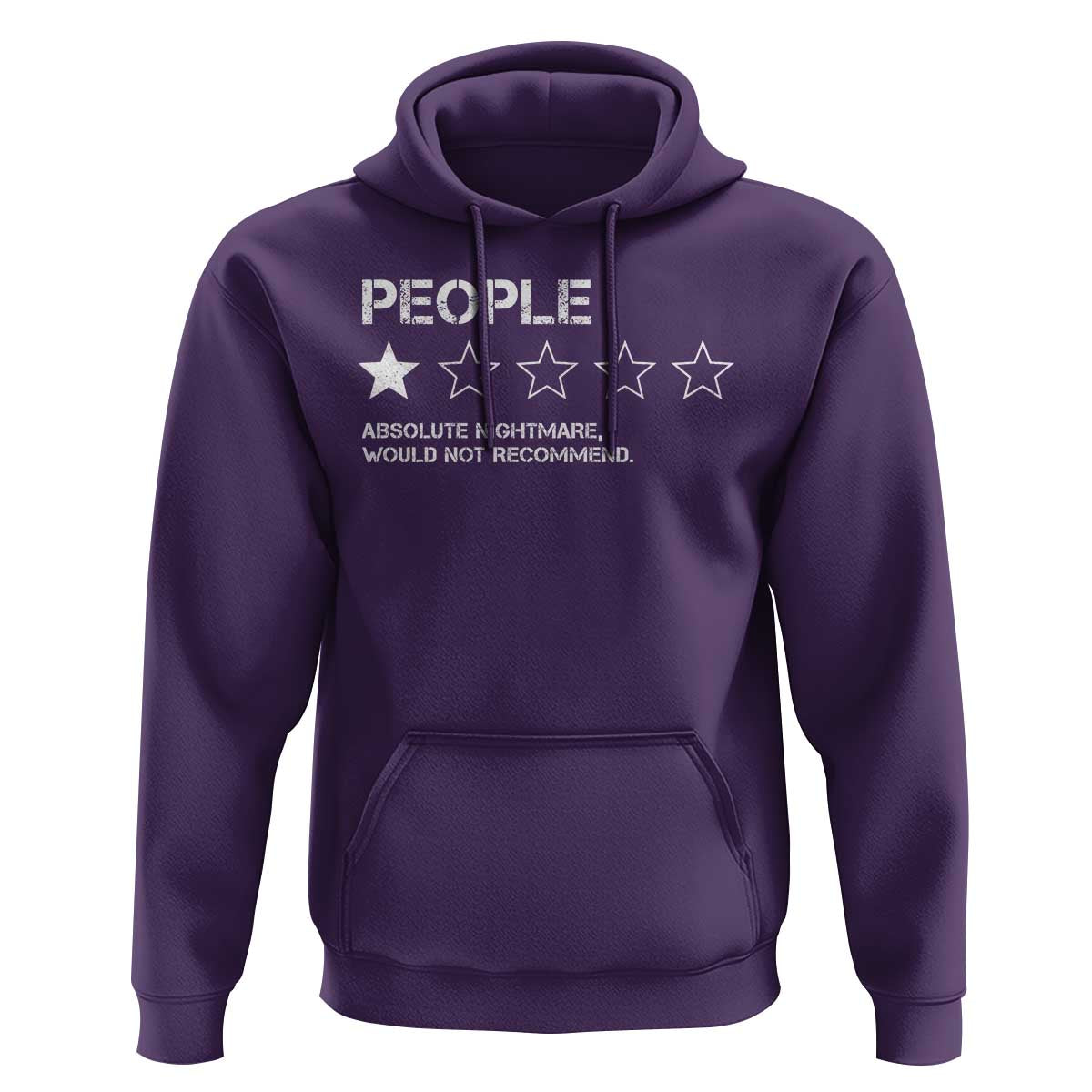 People 1 Star Absolute Nightmare Would Not Recommend Hoodie Funny Bold Text