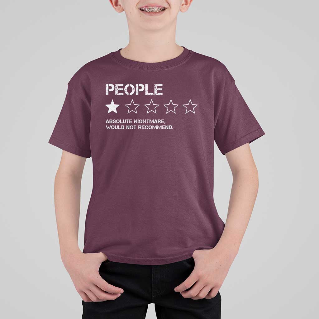 People 1 Star Absolute Nightmare Would Not Recommend T Shirt For Kid Funny Bold Text