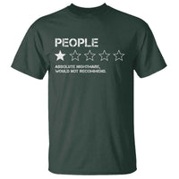 People 1 Star Absolute Nightmare Would Not Recommend T Shirt Funny Bold Text