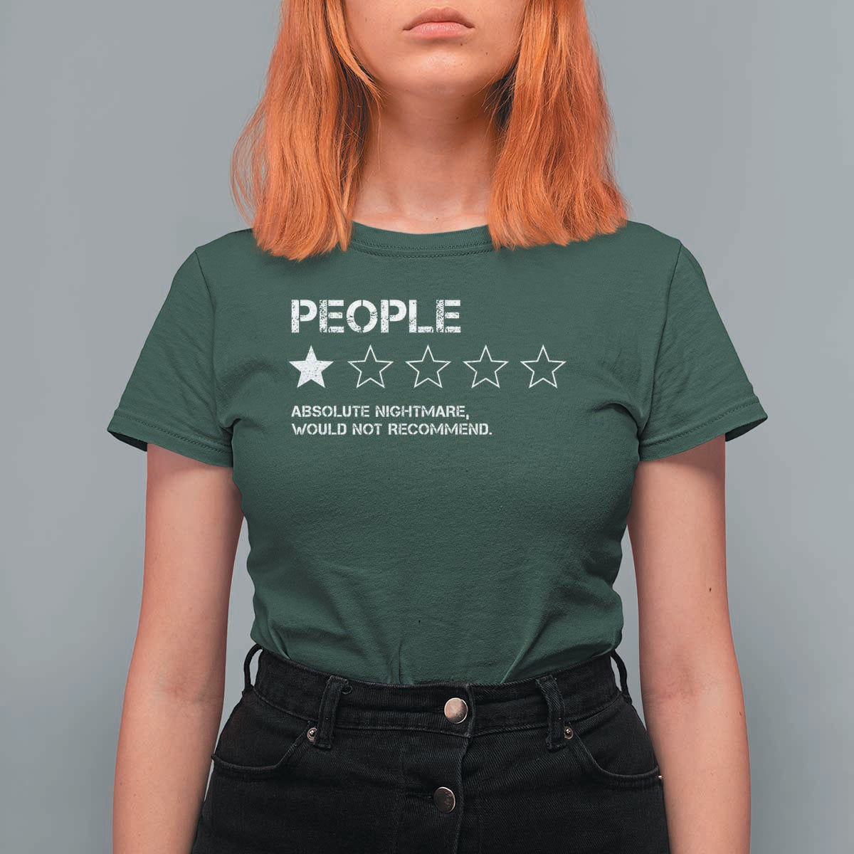 People 1 Star Absolute Nightmare Would Not Recommend T Shirt For Women Funny Bold Text