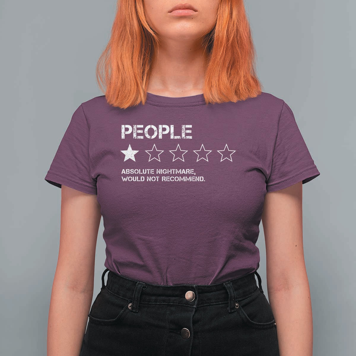 People 1 Star Absolute Nightmare Would Not Recommend T Shirt For Women Funny Bold Text