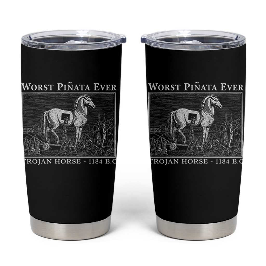 Worst Pinata Ever Trojan Horse Tumbler Cup Funny Greek Mythology History