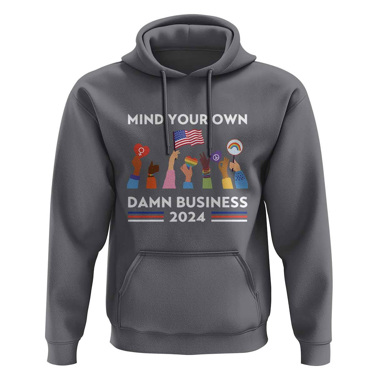 Harris Walz Hoodie Mind Your Own Damn Business 2024 American Flag Rainbow LGBT - Wonder Print Shop
