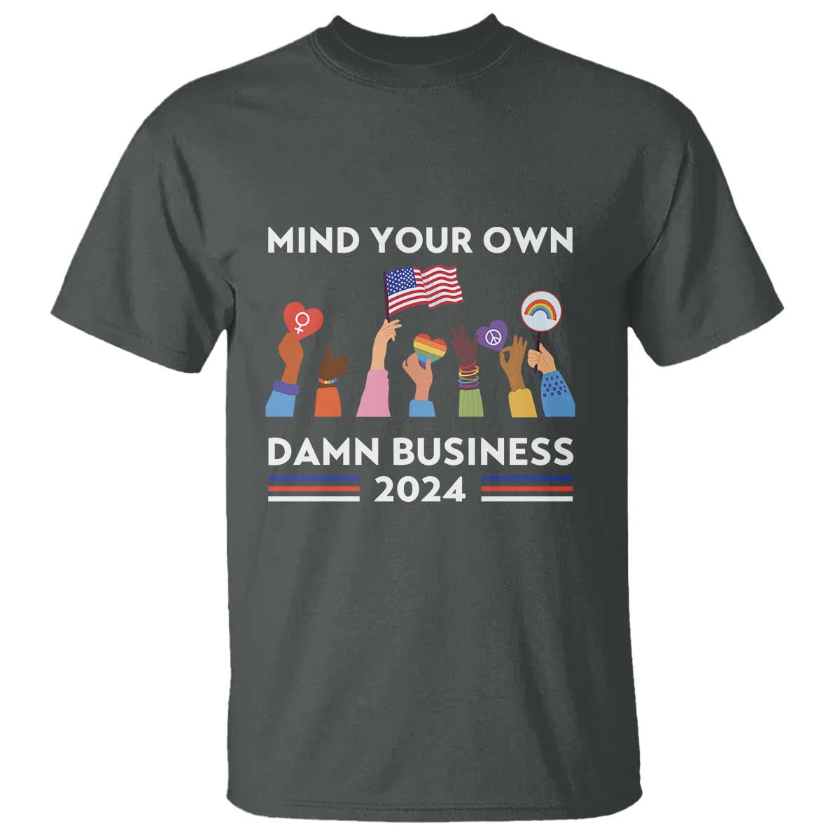 Harris Walz T Shirt Mind Your Own Damn Business 2024 American Flag Rainbow LGBT - Wonder Print Shop